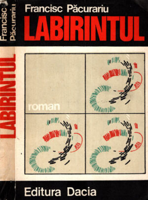 Labirintul (Francisc Pacurariu)