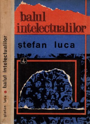 Balul intelectualilor (Stefan Luca)