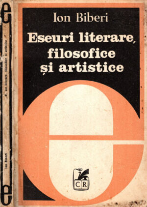 Eseuri literare, filosofice si artistice (Ion Biberi)