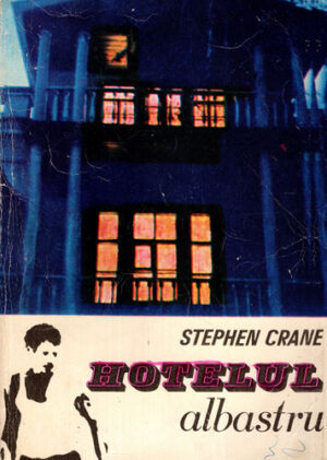 Hotelul albastru (Stephen Crane)