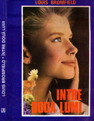 Intre doua lumi (Louis Bromfield)