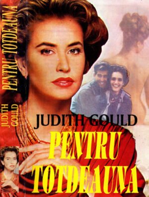 Pentru totdeauna (Judith Gould)