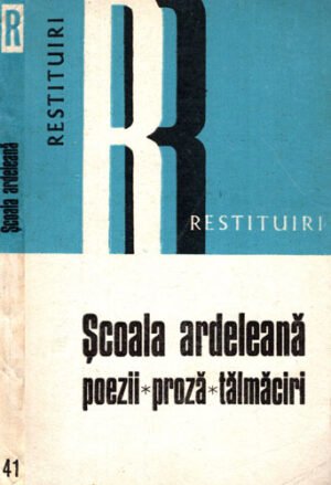 Scoala ardeleana (Mihai Gherman) colectia Restituiri