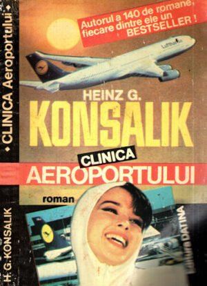 Clinica aeroportului (Heinz Konsalik)