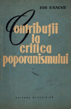 Contributii la critica poporanismului (Ion Enache)