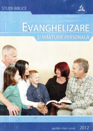 Evaghelizare si marturie personala (Joe A. Webb)