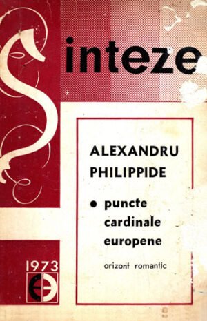 Puncte cardinale europene (Alexandru Philippide) colectia Sinteze