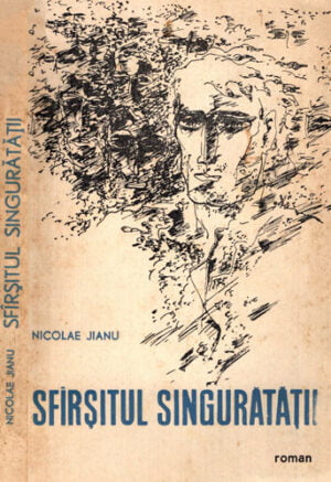 Sfarsitul singuratatii (Nicolae Jianu)