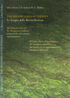 The reconcilliation therapy (Silvia Miclavez, Andrew M. C. Wilkins)