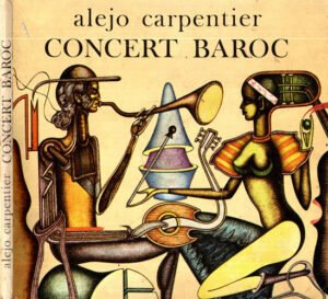Concert baroc (Alejo Carpentier)