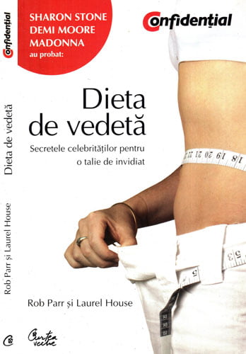 Dieta de vedeta (Rob Parr, Laurel House) Dieta de vedeta (Rob Parr, Laurel House)