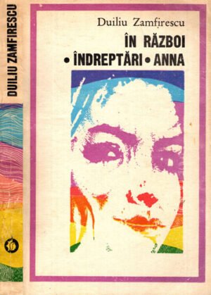 In razboi. Indreptari. Anna (Duiliu Zamfirescu)