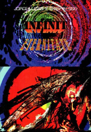 Infinit, eternitate (Jorge Lucas, Garby Russo)