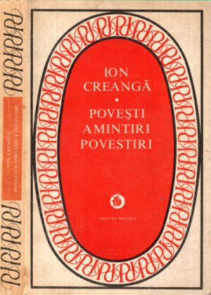 Povesti, amintiri, povestiri (Ion Creanga) seria Patrimoniu