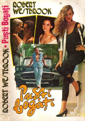 Pusti bogati (Robert Westbrook)