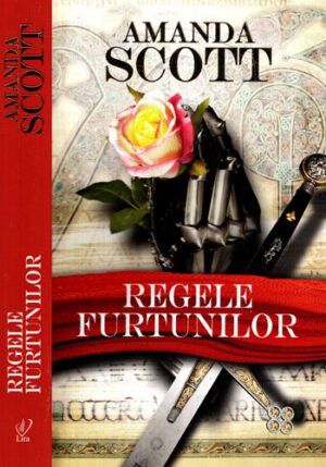 Regele furtunilor (Amanda Scott) colectia Lira