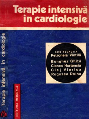 Terapie intensiva in cardiologie (Petronela Vintila)