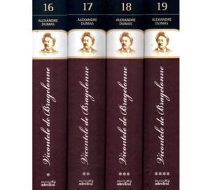 Vicontele de Bragelonne vol. I+IV (Alexandre Dumas) colectia Alexandre Dumas nr. 16-17-18-19
