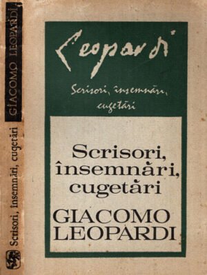 Scrisori, insemnari, cugetari (Giacomo Leopardi)