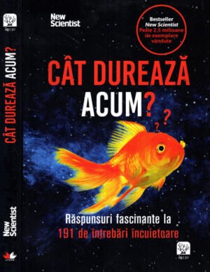 Cat dureaza acum? (Frank Swain) colectia Iq 230