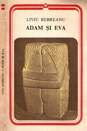 Adam si Eva (Liviu Rebreanu) colectia Arcade Adam si Eva (Liviu Rebreanu) colectia Arcade