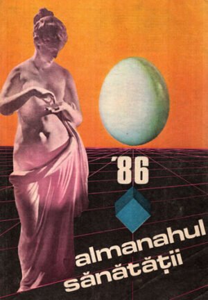 Almanahul sanatatii 1986 (Ioan Murgan)