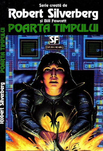 Poarta timpului (Robert Silverberg, Bill Fawcett) colectia Nautilus Poarta timpului (Robert Silverberg, Bill Fawcett) colectia Nautilus