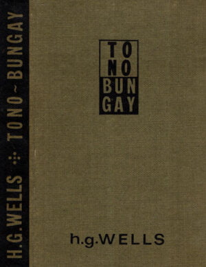 Tono Bungay (H. G. Wells) volum cartonat
