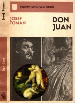 Don Juan (Josef Toman) colectia Romanului istoric