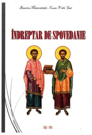 Indreptar de spovedanie (Biserica Cuza Voda Iasi)