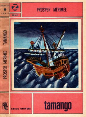 Tamango (Prosper Merimee) colectia Zenit