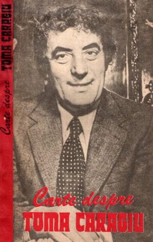 Carte despre Toma Caragiu (Valentin Silvestru) colectia Actori si destine