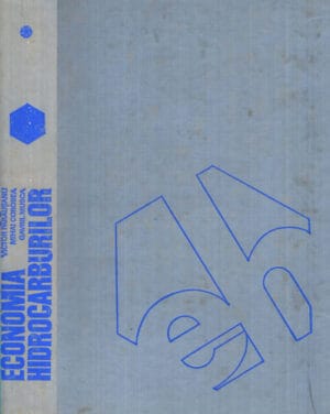Economia hidrocarburilor (Victor Parausanu, Mihai Corobea, Gavril Musca)