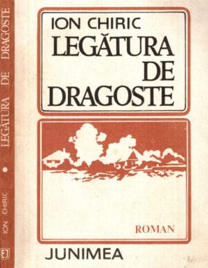 Legatura de dragoste (Ion Chiric)