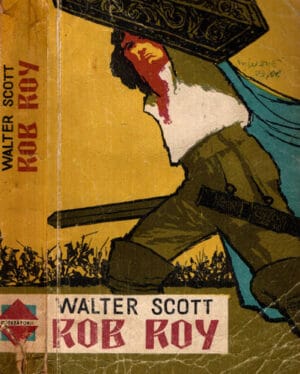 Rob Roy (Walter Scott) coelctia Cutezatorii