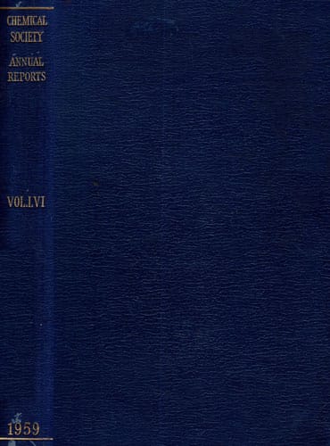 Chemical society annual repots vol. LVI (R. S. Cahn) Chemical society annual repots vol. LVI (R. S. Cahn)
