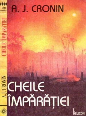 Cheile imparatiei (A. J. Cronin)