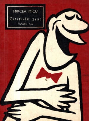 Ctiti-le ziua - parodii noi (Mircea Micu)