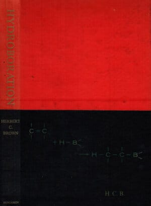 Hydroboration (Herbert C. Brown)