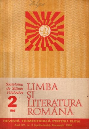 Limba si literatura romana , revista nr. 2 / 1986 (Gheorghe Antonescu)