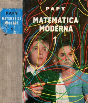 Matematica moderna vol. 1 (Frederique Papy)