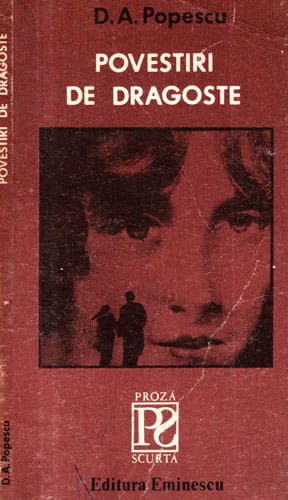 Povestiri de dragoste (D. A. Popescu)