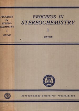 Progress in stereochemistry volume I (W. Klyne)
