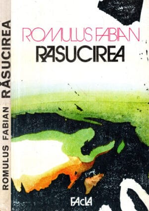 Rasucirea (Romulus Fabian)