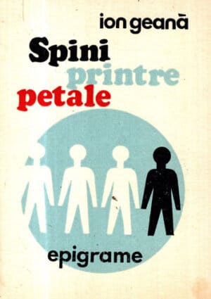 Spini printre petale - epigrame (Ion Geana)