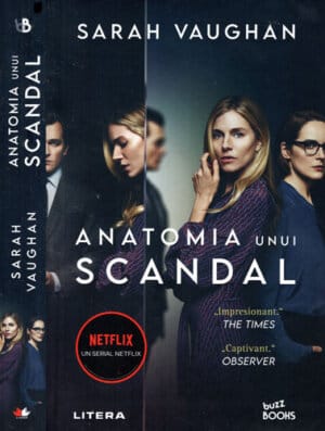 Anatomia unui scandal (Sarah Vaughan) colectia Buzz books
