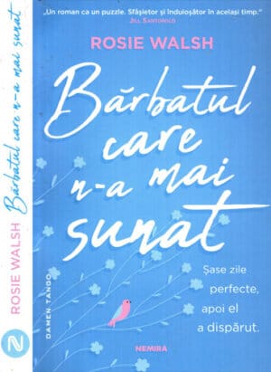 Barbatul care n-a mai sunat (Rosie Walsh)