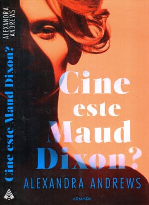 Cine este Maud Dixon (Alexandra Andrews) colectia Armada