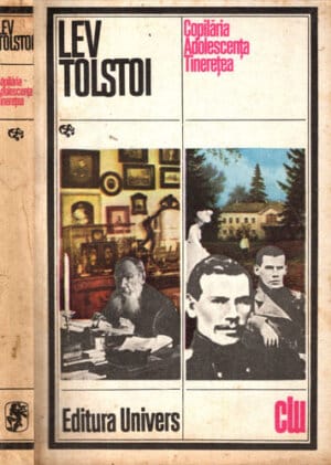 Copilaria. Adolescenta. Tineretea (Lev Tolstoi)