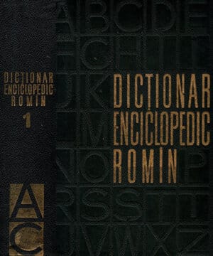 Dictionar enciclopedic roman vol. I-IV (Tudor Vianu) editura Politica, 1964